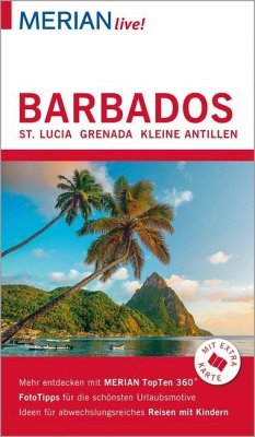 MERIAN live! Reiseführer Barbados St. Lucia Grenada - Kleine Antillen - Möginger, Robert