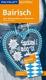 POLYGLOTT Sprachführer Bairisch POLYGLOTT Sprachführer Bairisch