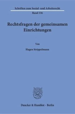 Rechtsfragen der gemeinsamen Einrichtungen - Strippelmann, Hagen