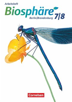 Biosphäre Sekundarstufe I 7./8. Schuljahr- Gymnasium Berlin/Brandenburg - Arbeitsheft - Wehser, Adria