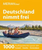 MERIAN live! Reiseführer Deutschland nimmt frei