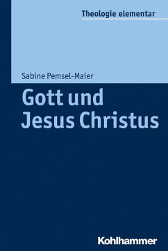 Gott und Jesus Christus (eBook, ePUB) - Pemsel-Maier, Sabine