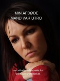 MIN AFDØDE MAND VAR UTRO (eBook, ePUB)