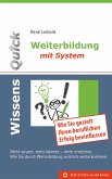WissensQuick - Weiterbildung mit System (eBook, PDF)