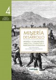 Minería y desarrollo. Tomo 4 (eBook, ePUB)