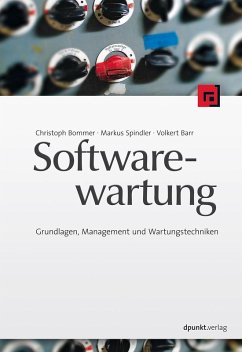 Softwarewartung (eBook, PDF) - Bommer, Christoph; Spindler, Markus; Barr, Volkert