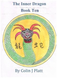 The Inner Dragon (One to Twelve, #10) (eBook, ePUB) - J Platt, Colin