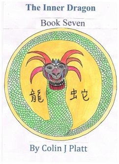 The Inner Dragon (One to Twelve, #7) (eBook, ePUB) - J Platt, Colin