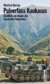 Pulverfass Kaukasus (eBook, ePUB)