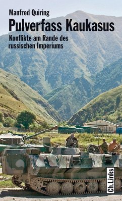 Pulverfass Kaukasus (eBook, ePUB) - Quiring, Manfred