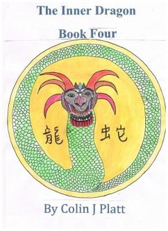 The Inner Dragon (One to Twelve, #4) (eBook, ePUB) - J Platt, Colin