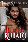 Tudor Rubato (Tudor Dynasty, #2) (eBook, ePUB) Tudor Rubato (Tudor Dynasty, #2) (eBook, ePUB)