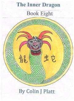 The Inner Dragon (One to Twelve, #8) (eBook, ePUB) - J Platt, Colin