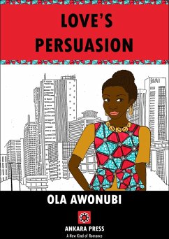 Love's Persuasion (eBook, ePUB) - Awonubi, Ola