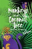 Monkeys in My Coconut Tree (eBook, ePUB) Monkeys in My Coconut Tree (eBook, ePUB)