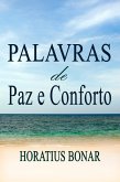 Palavras de Paz e Conforto (eBook, ePUB) Palavras de Paz e Conforto (eBook, ePUB)