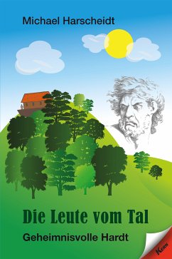 Die Leute vom Tal (eBook, ePUB) - Harscheidt, Michael