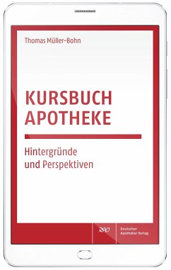 Kursbuch Apotheke (eBook, ePUB) - Müller-Bohn, Thomas