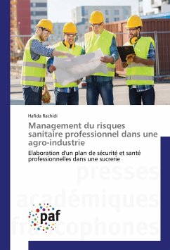 Management du risques sanitaire professionnel dans une agro-industrie