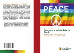 Paz, amor e publicidade no Brasil