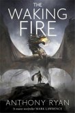 The Waking Fire The Waking Fire