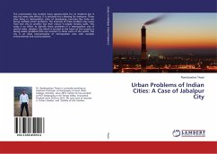Urban Problems of Indian Cities: A Case of Jabalpur City - Tiwari, Rambooshan