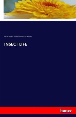 INSECT LIFE - Marlatt, C. L.;Willits, Edwin