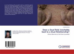 Does a Dual Role inevitably lead to a Dual Relationship?