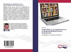 Teletrabajo y su implicancia en la Responsabilidad Social Empresarial - Wulf, Erico