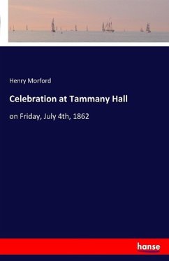 Celebration at Tammany Hall