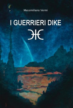 I guerrieri Dike (eBook, ePUB) - Vermi, Massimiliano