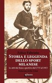 Storia e leggenda dello sport milanese (eBook, ePUB)