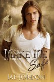 Make Me Safe (Taken By The Alpha Mpreg Series, #2) (eBook, ePUB) Make Me Safe (Taken By The Alpha Mpreg Series, #2) (eBook, ePUB)