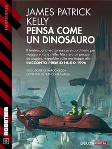 Pensa come un dinosauro (eBook, ePUB) - Patrick Kelly, James