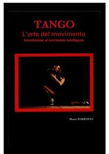 L'arte Del Movimento-introduzione a Tango Anatomy (fixed-layout eBook, ePUB) - Barreras, Mauro