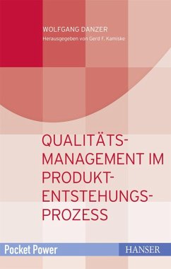Qualitätsmanagement in der Produkt- und Prozessentwicklung (eBook, PDF) - Danzer, Wolfgang