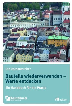 Bauteile wiederverwenden – Werte entdecken (eBook, PDF)