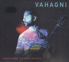Imagined Frequencies - Vahagni