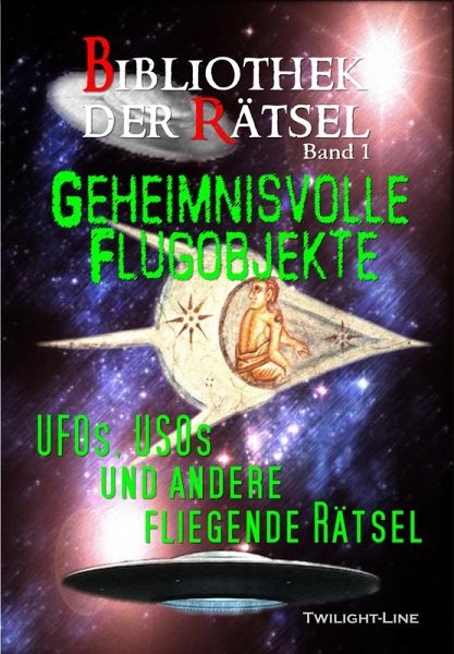 Geheimnisvolle Flugobjekte (eBook, ePUB)