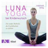 Luna-Yoga bei Kinderwunsch (MP3-Download)
