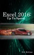 Excel 2016: Up To Speed (eBook, ePUB) - Bild 1