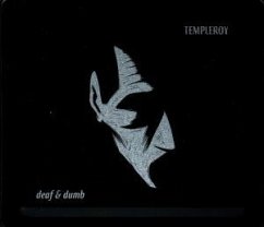 Deaf And Dumb - Templeroy