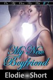 My New Boyfriend (On My Own Two Feet, #2) (eBook, ePUB)