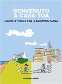 Benvenuto a casa tua (fixed-layout eBook, ePUB)