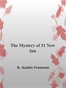 The Mystery of 31 New Inn (eBook, ePUB) - Austin Freeman, R.