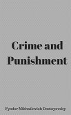 Crime and Punishment (eBook, ePUB)