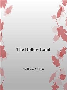 The Hollow Land (eBook, ePUB) - Morris, William