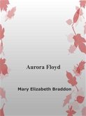 Aurora Floyd (eBook, ePUB)