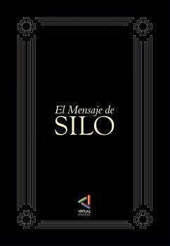 El Mensaje de Silo (eBook, ePUB) - Silo