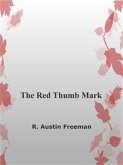 The Red Thumb Mark (eBook, ePUB)